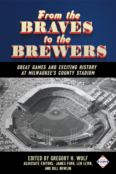 Remembering Milwaukee County Stadium – The Hardball Voyager