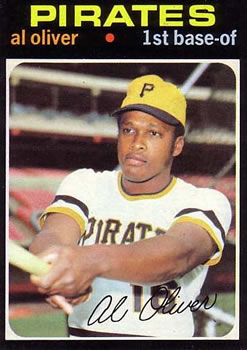 Al Oliver a member of the 1971 World Champion Pittsburgh Pirates