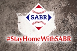 Stay Home With SABR