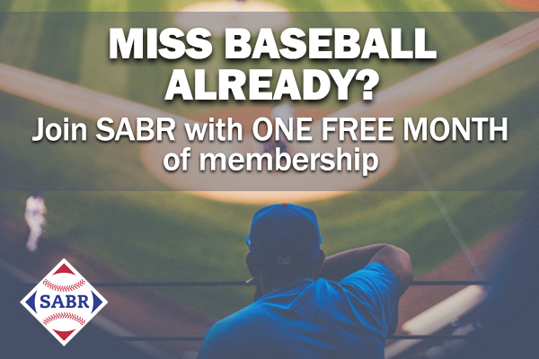 Miss baseball already? Join SABR with 1 free month of membership!