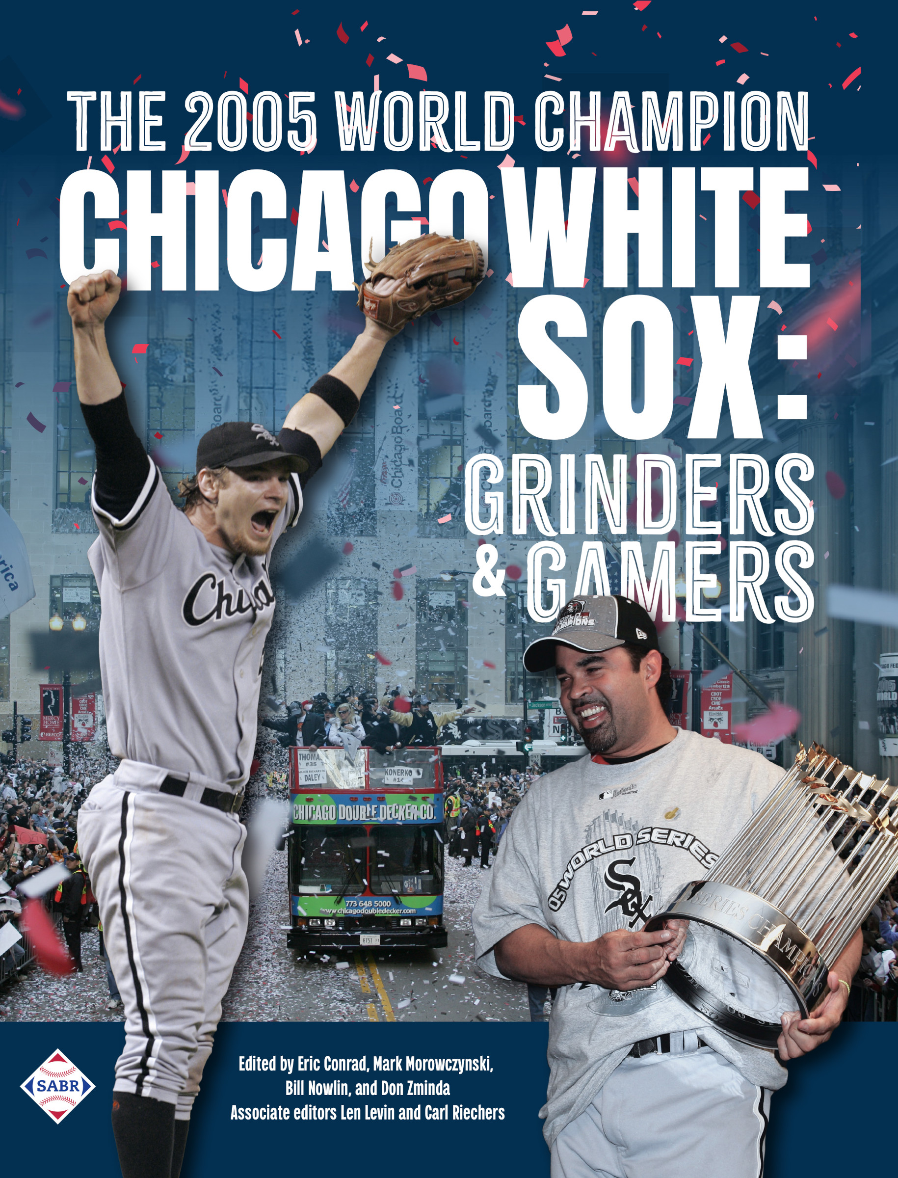 SABR Digital Library: The 2005 World Champion Chicago White Sox
